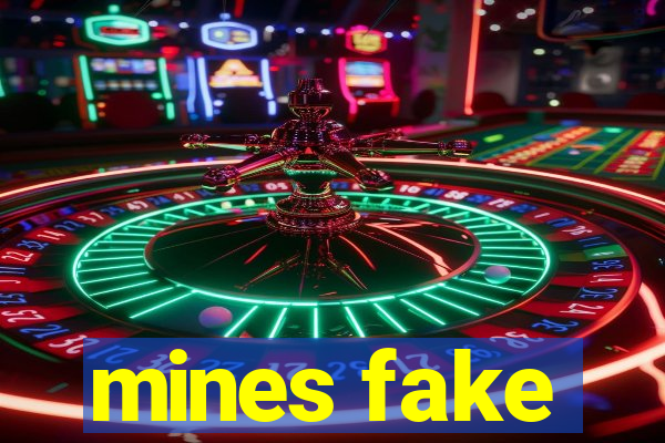 mines fake